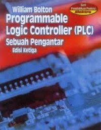 Image of Programmable Logic Controller (PLC) Sebuah Pengantar Edisi Ketiga