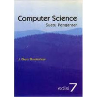 Image of Computer Science Suatu Pengantar Edisi 7