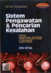 Image of Sistem Pengawatan & Pencarian Kesalahan untuk Instalator Listrik Edisi Ketiga