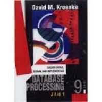 Image of Dasar-dasar, Desain, dan Implementasi Database Processing Jilid 1 Edisi 9