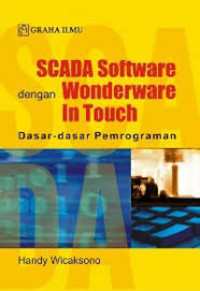 Image of Scada Software dengan Wonderware Intouch: Dasar-dasar Pemrograman