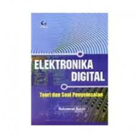 Image of Elektronika Digital: Teori dan soal penyelesaian