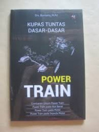Image of Kupas Tuntas Dasar-dasar Power Train