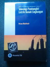 Image of Seri Ketenaga Listrikan 1: Teknologi Pembangkit Listrik Ramah Lingkungan
