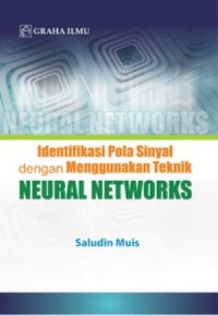 Image of Identifikasi Pola Sinyal dengan Menggunakan Teknik Neural Networks