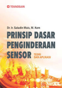 Image of Prinsip Dasar Penginderaan Sensor: teori dan aplikasi