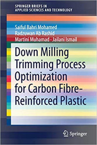 Image of Down Milling Trimming Process Optimization for Carbon Fiber-Reinforced Plastic
