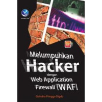 Image of Melumpuhkan Hacker dengan Web Application Firewall (WAF)+cd