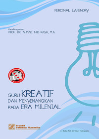 Image of Guru Kreatif dan Menyenangkan pada Era Milenial
