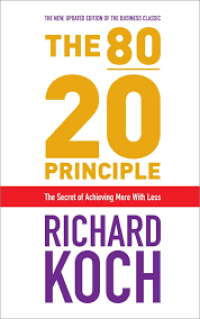 Image of The 80 20 Principle: The Secret of Achieving More with Less