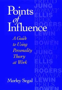 Image of Points of Influence: Aguide to Using Personality Theory at Work