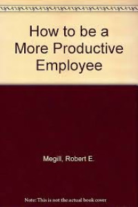 Image of How to be a More Productive Employee