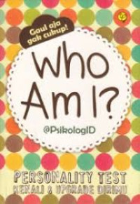 Image of Who Am I? 3: Personality Test (Kenali & Upgrade Dirimu)