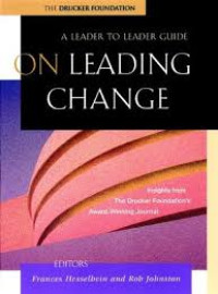 Image of On Leading Change: A Leader to Leader Guide