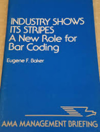 Image of Industry Shows Its Stripes a New Role for Bar Coding
