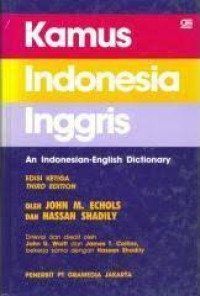 Kamus Indonesia-Inggris: An Indonesian-English Dictionary - Third Edition