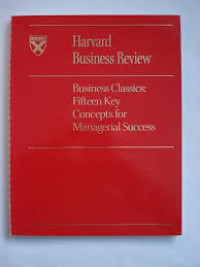 Image of Business Classics: Fifteen Key Concepts for Managerial Success