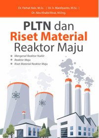 Image of PLTN dan Riset Material Reaktor Maju