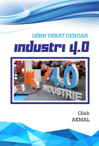 Image of Lebih Dekat dengan Industri 4.0