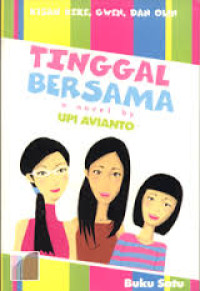 Image of Kisah Keke, Gwen, dan Olin: Tinggal Bersama