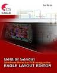Image of Belajar Sendiri Mendesain Skema dan PCB menggunakan EAGLE Layout Editor