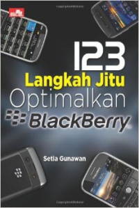 Image of 123 langkah jitu optimalkan Blackberry