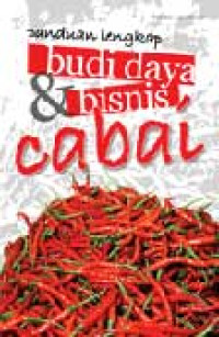 Image of Panduan lengkap budidaya dan bisnis cabai