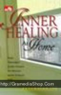 Image of Inner healing at Home : Siasat menangkal sumber penyakit dan pencetus kanker di rumah anda