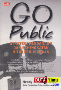 Image of Go public strategi pendanaan dan peningkatan nilai perusahaan