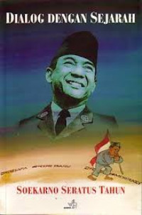 Image of Dialog Dengan Sejarah Soekarno Seratus Tahun