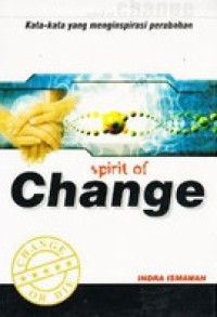 Spirit of Change: Kata-Kata yang Menginspirasi Perubahan