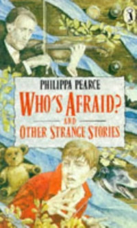 Image of Who's Afraid?: And Other Strange Stories