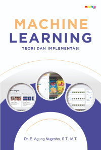 Machine Learning: Teori dan Implementasi