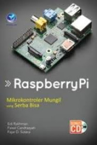 Raspberry Pi: Mikrokontroler Mungil yang Serba Bisa