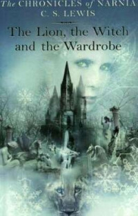 Image of Sang singa, sang penyihir dan lemari : The Chronicles of Narnia