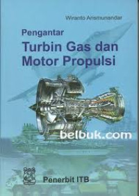 Image of Pengantar Turbin Gas dan Motor Propulsi
