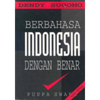 Image of Berbahasa Indonesia dengan benar