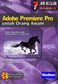 Image of 7 Jam belajar Adobe Premiere Pro 7.0 untuk orang awam