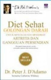 Image of Diet sehat golongan darah : untuk mencegah dan mengobati artritis dan gangguan persendian